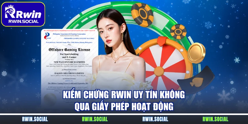 Kiểm chứng RWin uy tín không qua giấy phép hoạt động