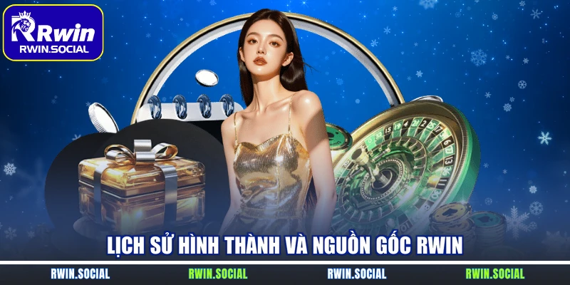 Lịch sử hình thành và nguồn gốc RWin 
