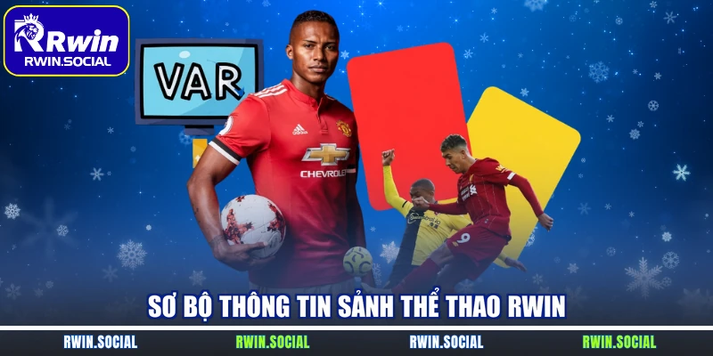 Sơ bộ thông tin sảnh thể thao RWin